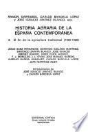 Historia agraria de la España contemporánea