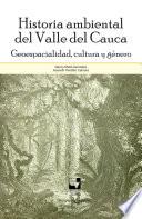 Historia ambiental del Valle del Cauca