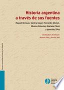 Historia argentina a través de sus fuentes