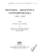Historia argentina contemporánea, 1862-1930: Historia económica