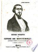 Historia biográfica del Conde de Montemolin apellidado Carlos VI por su partidarios
