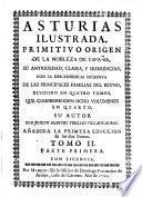 Historia chronólogica, y genealógica del primitivo origen de la nobleza de España