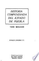 Historia compendiada del Estado de Puebla
