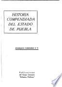 Historia compendiada del Estado de Puebla
