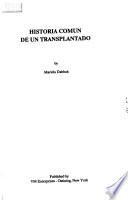 Historia común de un transplantado