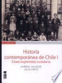 Historia contemporánea de Chile: Estado, legitimidad, ciudadanía