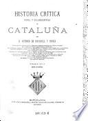 Historia critica (civil y eclesiastica) de Cataluna