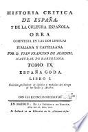 Historia critica de España, y de la cultura Española