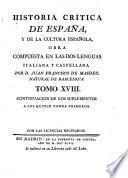 Historia critica de España, y de la cultura española ; Obra compuesta y publicada en Italiano
