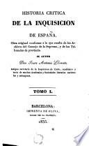 Historia critica de la inquisición de España