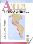 Historia de América en perspectiva latinoamericana