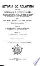 Historia de Colombia para la enseñanza secundaria