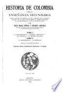 Historia de Colombia para la enseñanza secundaria