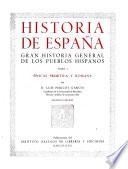Historia de España: Épocas primitiva y romana, por L. Pericot García