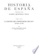 Historia de España: Fernández Álvarez, M. La España del emperador Carlos V