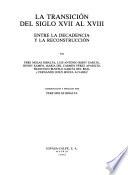 Historia de España: La transición del siglo XVII al XVIII. Entre la decadencia y la reconstrucción