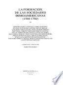Historia de España. T. 27. La formación de las sociedades iberoamericanas (1568 - 1700)