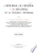 Historia de España y su influencia en la historia universal