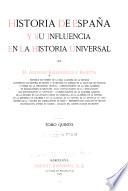 Historia de España y su influencia en la historia universal