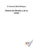 Historia de Gibraltar y de su campo