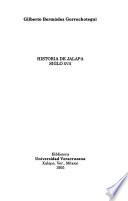 Historia de Jalapa, siglo XVII