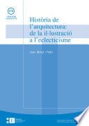 Història de l'arquitectura (276): de la il·lustració a l'eclecticisme