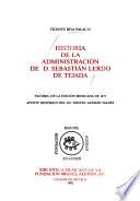 Historia de la administración de D. Sebastián Lerdo de Tejada