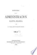 Historia de la administracion Santa Maria