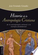 Historia de la antropología cristiana