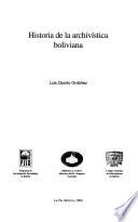 Historia de la archivística boliviana