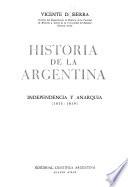 Historia de la Argentina: Independencia y anarquưia, 1813-1819