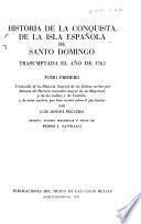 Historia de la Conquista, de la Isla Española de Santo Domingo trasumptada el año de 1762