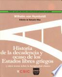 Historia de la decadencia y ocaso de los Estados libres griegos