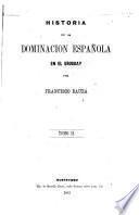 Historia de la dominación española en el Uruguay