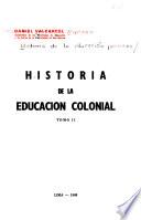 Historia de la educacion colonial