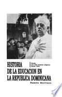 Historia de la educación en la República Dominicana