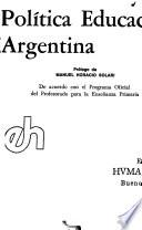 Historia de la educación y política educacional argentina