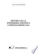 Historia de la enfermería española e hispanoamericana