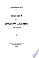 Historia de la evolución argentina