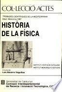 Història de la física / a cura de Lluís Navarro Veguillas