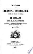 Historia de la hermosa cordelera y de sus tres amantes