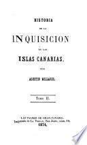 Historia de la Inquisicion en las Is las Canarias