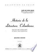 Historia de la literatura colombiana para sexto año de bachillerato