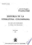 Historia de la literatura colombiana, para sexto año de bachillerato