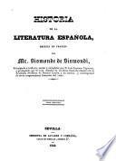 Historia de la literatura española desde mediados del siglo XII hsta nuestros dias