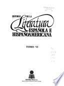 Historia de la literatura española e hispanoamericana