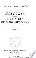 Historia de la literatura hispanoamericana: El romanticismo (continuación) Modernismo y época contemporánea. Bibliografía general