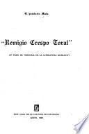Historia de la literatura morlaca: Remigio Crespo Toral.