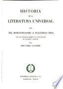 Historia de la literatura universal: Del romanticismo a nuestros días, con un apéndice sobre las literaturas de Extremo Oriente, por J. M. Valverde