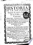 Historia de la milagrosa imagen de Nuestra Señora de las Caldas, y su Convento